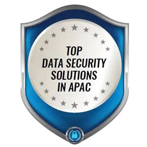 Top Data Security Solutions in APAC