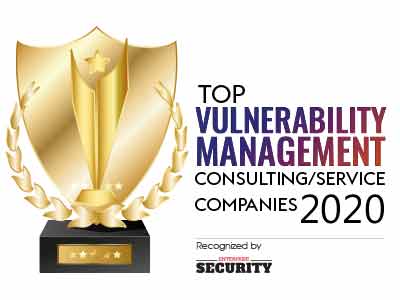 Top 10 Vulnerability Management Consulting/Services Companies - 2020