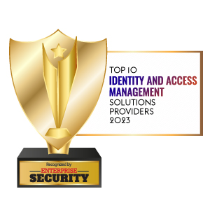Top 10 Identity and Access Management Solutions Companies - 2023
