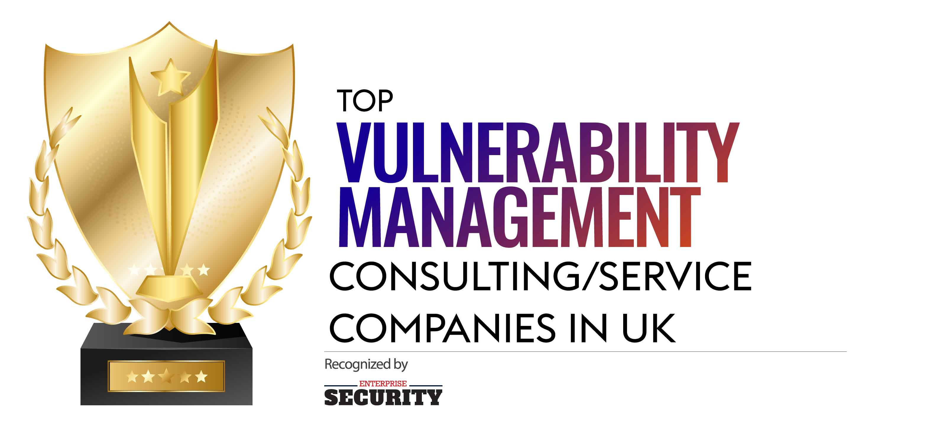 Top 10 Vulnerability Management Consulting/Service Companies in UK - 2020